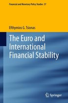 Financial and Monetary Policy Studies 37 - The Euro and International Financial Stability