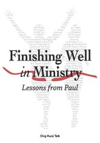 Finishing Well in Ministry
