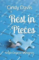 Angie Deacon Mysteries- Rest in Pieces