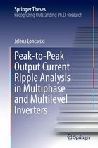 Peak-To-Peak Output Current Ripple Analysis in Multiphase and Multilevel Inverters