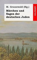 M rchen Und Sagen Der Deutschen Juden