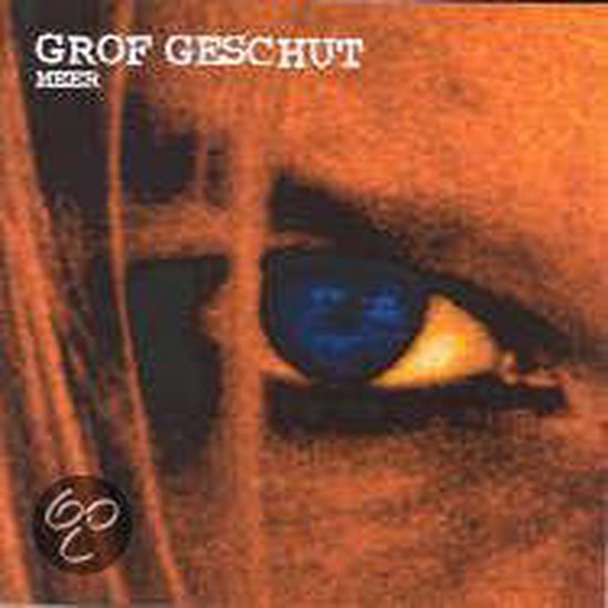 Omslag van Grof Geschut - Meer  CD