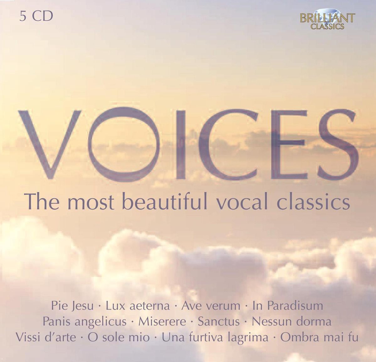 Voices: The Most Beautiful Vocal Classics