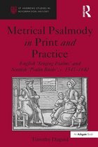 St Andrews Studies in Reformation History - Metrical Psalmody in Print and Practice