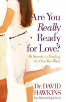 Are You Really Ready for Love?