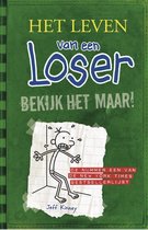 Omslag Het leven van een Loser 3 - Bekijk het maar!