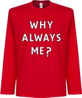 Why Always Me? Longsleeve Balotelli T-Shirt - XL