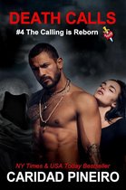 The Calling is Reborn Vampire Novels 4 - Death Calls