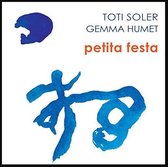 Toti Soler & Gemma Humet - Petita Festa (CD)