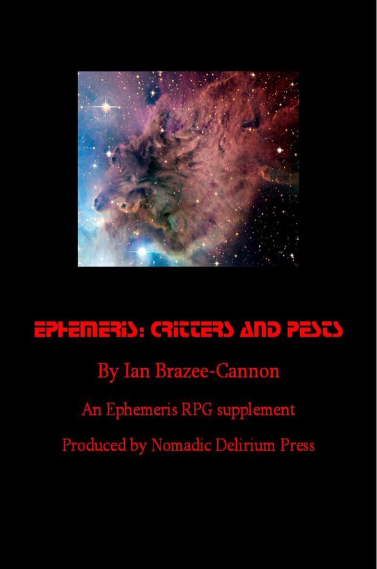 Ephemeris-Critters& Pests: an Ephemeris RPG supplement - cover