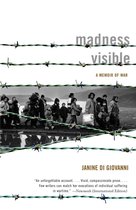 Madness Visible: A Memoir of War