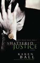 Family Honor Series 1 - Shattered Justice