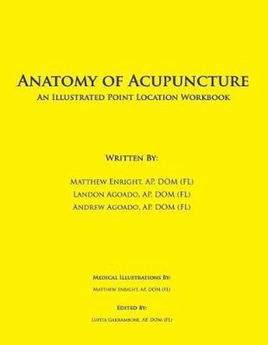 Anatomy of Acupuncture, Landon Agoado 9781519707710 Boeken
