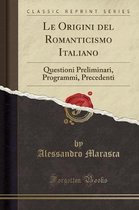 Le Origini del Romanticismo Italiano