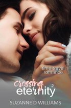 Time-Travel Romance 2 - Crossing Eternity