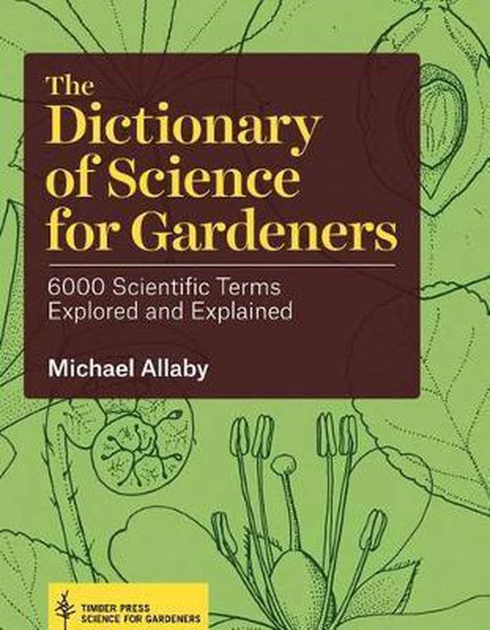 Dictionary Of Science For Gardeners - cover