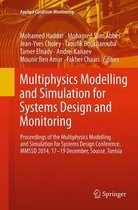 Multiphysics Modelling and Simulation for Systems Design and Monitoring