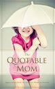 Omslag The Quotable Mom