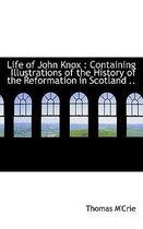Life of John Knox