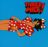Thrice Mice - Thrice Mice (CD)