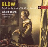 Blow: An ode on the death of Mr Henry Purcell / Lesne, Dugardin et al