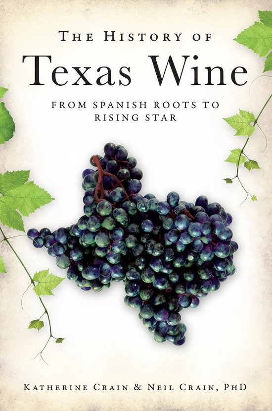 The History of Texas Wine - cover