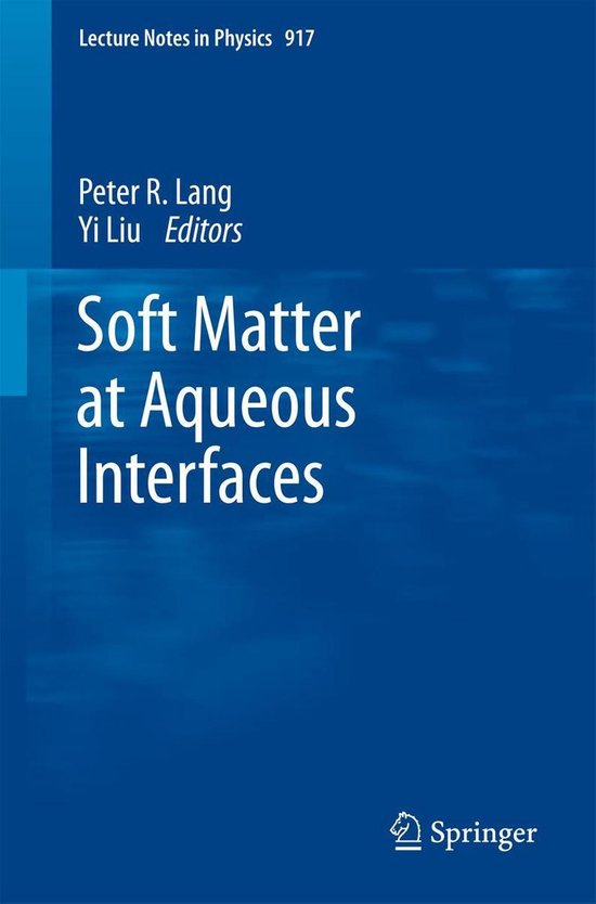 Physics and Astronomy (R0) - Soft Matter at Aqueous Interfac ... - cover