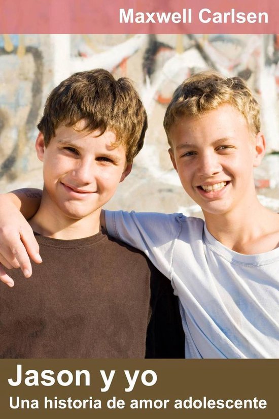 Jason y yo: Una historia de amor adolescente - cover
