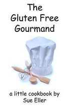 The Gluten Free Gourmand