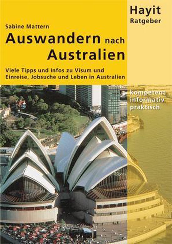Nach Australien Auswandern Welche Berufe Sind Gefragt Hayit Ratgeber - Auswandern nach Australien (ebook), Sabine Mattern
