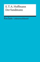 Reclam Lektüreschlüssel - Lektüreschlüssel. E. T. A. Hoffmann: Der Sandmann