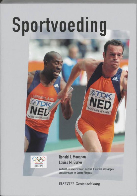 Cover van het boek 'Sportvoeding / druk 1' van L.M. Burke en R.J. Maughan