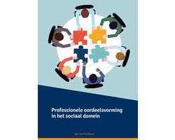 Professionele oordeelsvorming in het sociaal domein