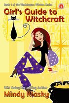 Washington Witches (Magical Washington) 1 - Girl's Guide to Witchcraft