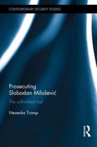 Prosecuting Slobodan Milosevic