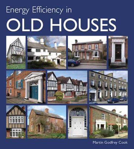Energy Efficiency in Old Houses