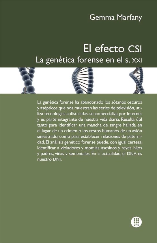 El Efecto CSI : la genética forense en el s. XXI - cover