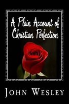 A Plain Account of Christian Perfection