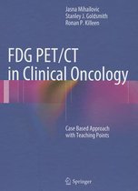 FDG PET/CT in Clinical Oncology