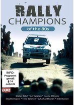 Rally Champions Of The 1980s