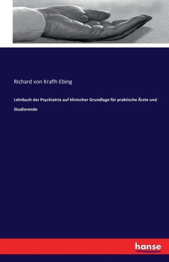 Lehrbuch der Psychiatrie auf klinischer Grundlage für prakt ... - cover