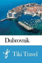 Dubrovnik (Croatia) Travel Guide - Tiki Travel