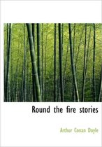 Round the Fire Stories