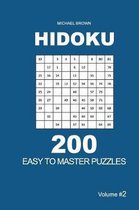 Hidoku - 200 Easy to Master Puzzles 9x9 (Volume 2)