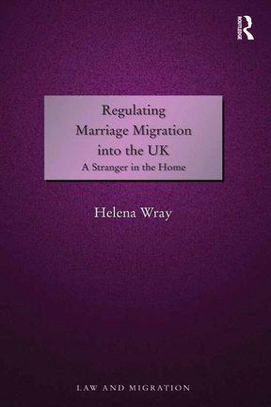 Regulating Marriage Migration into the UK - cover