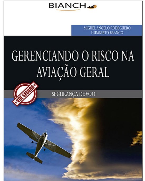 Gerenciando o Risco na Aviação Geral Gerenciando o Risco n ... - cover