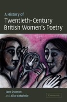 History Of Twentieth-Century British Women'S Poetry