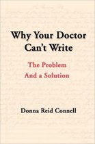 Why Your Doctor Can't Write