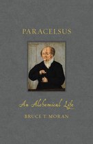 Renaissance Lives - Paracelsus