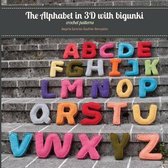 The Alphabet in 3D with Bigunki. Crochet Patterns